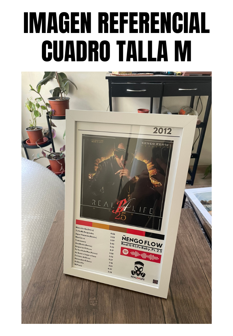 Cuadro Ñengo Flow - Real G 4 Life Baby, Pt. 2.5