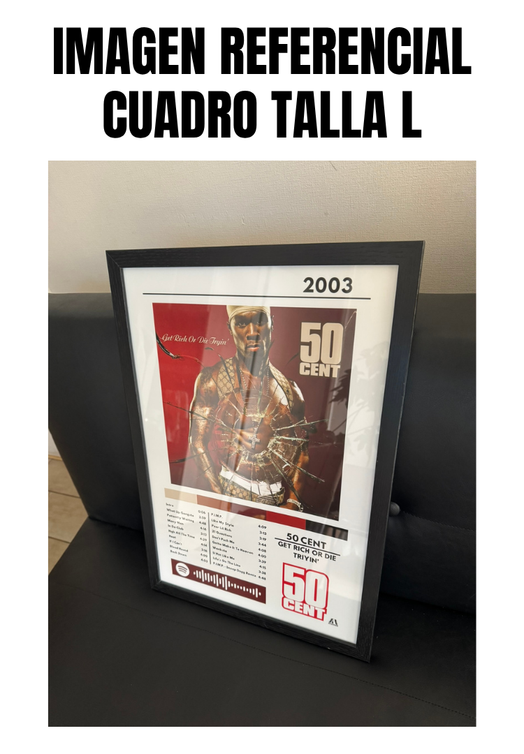 Cuadro 50 Cent  - Get Rich Or Die Triyin'