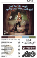 Cuadro LØLØ - God Forbid a Girl Spits Out Her Feelings!