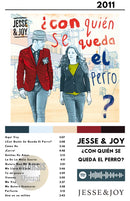 Cuadro Jesse & Joy - ¿Con Quien se Queda el Perro?