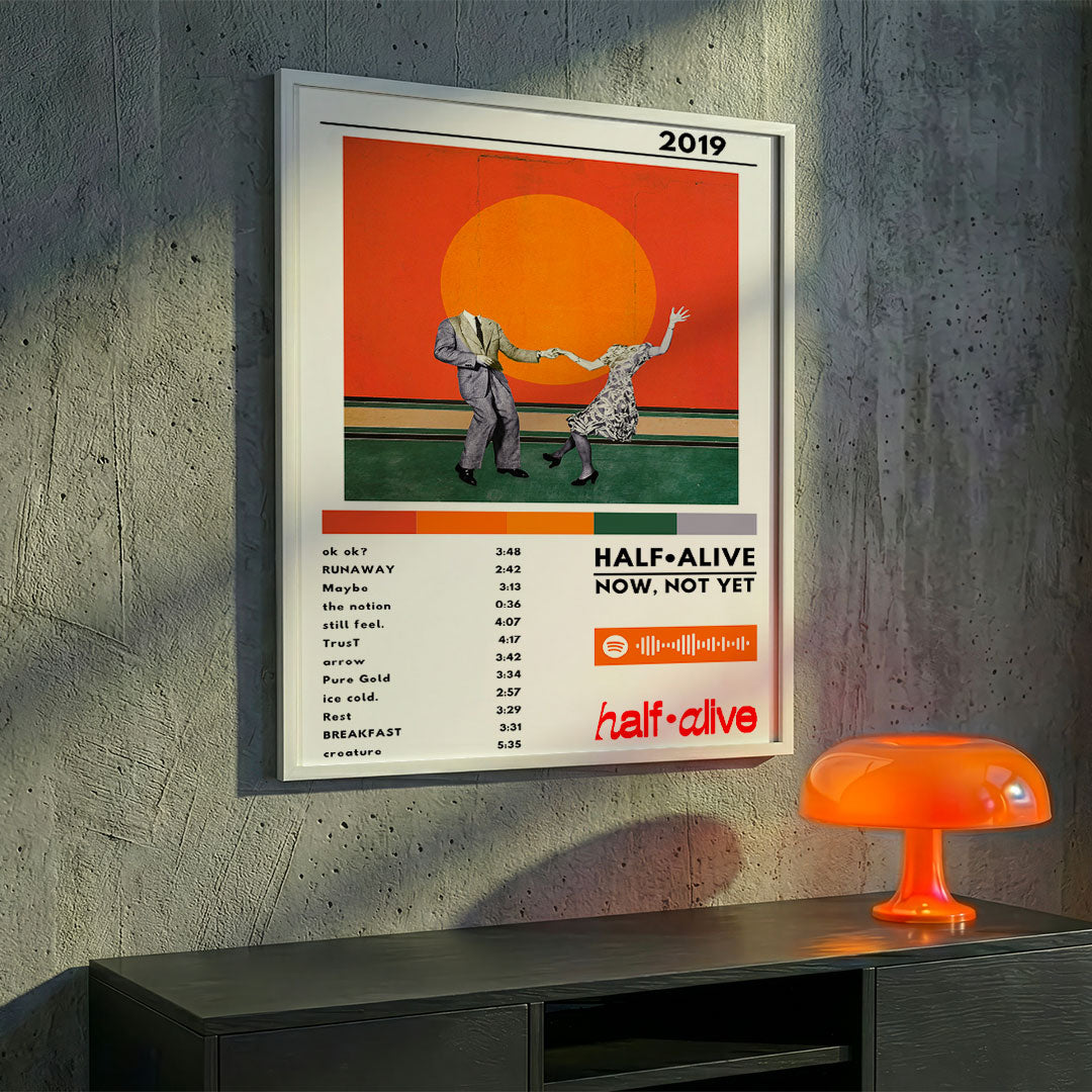 Cuadro Half Alive - Now, Not Yet