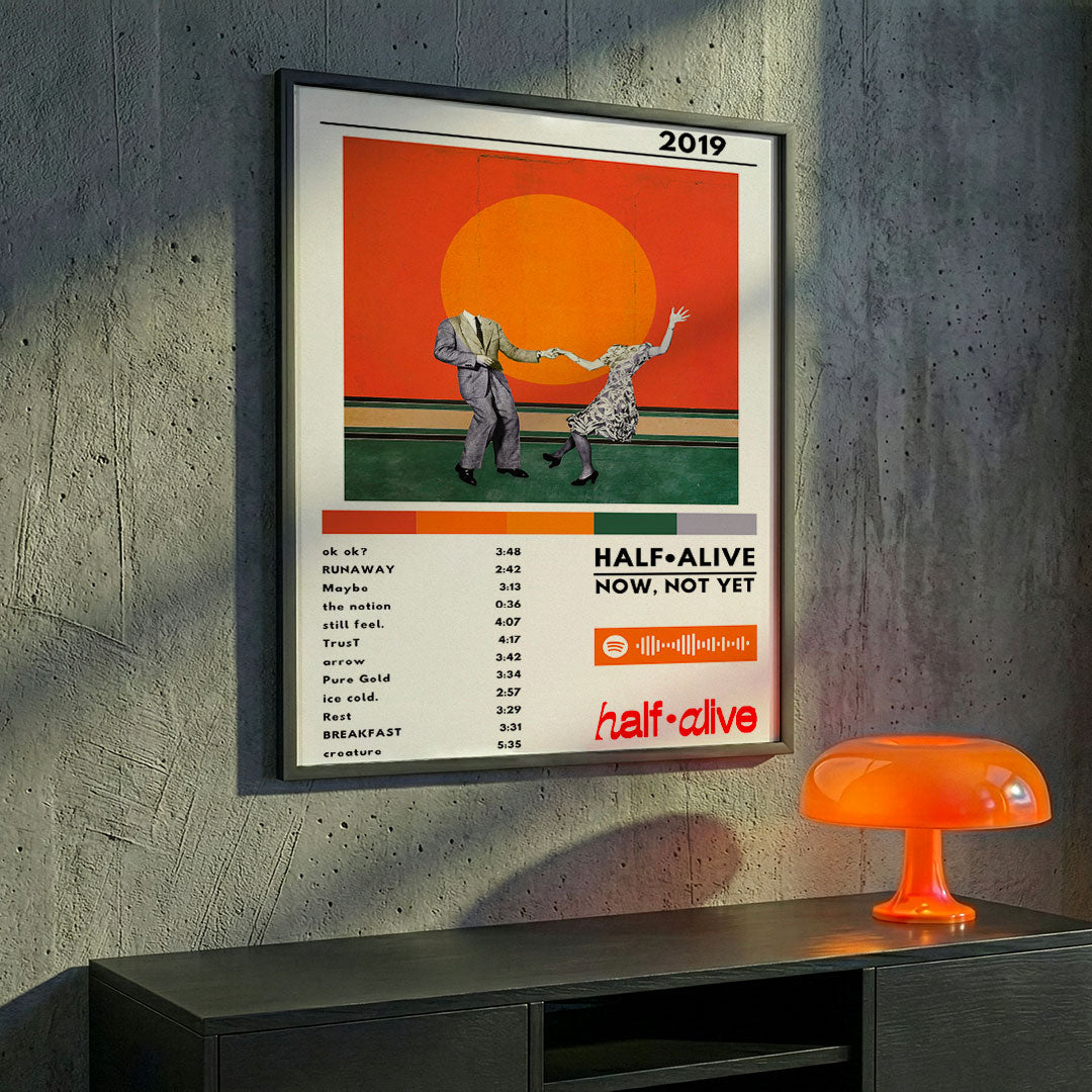 Cuadro Half Alive - Now, Not Yet