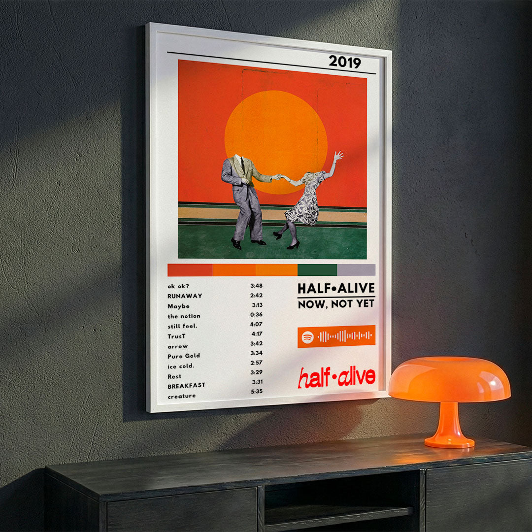 Cuadro Half Alive - Now, Not Yet