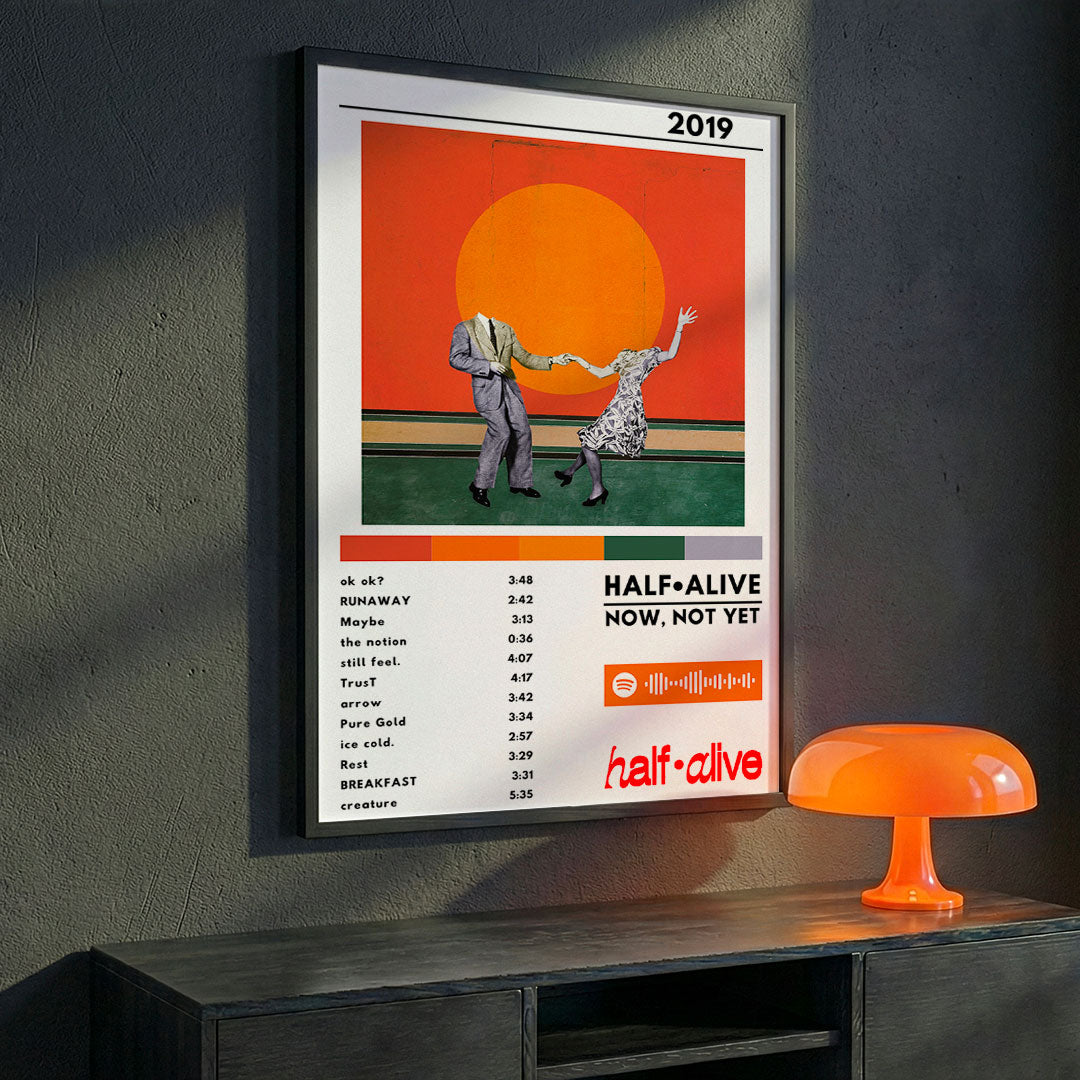 Cuadro Half Alive - Now, Not Yet
