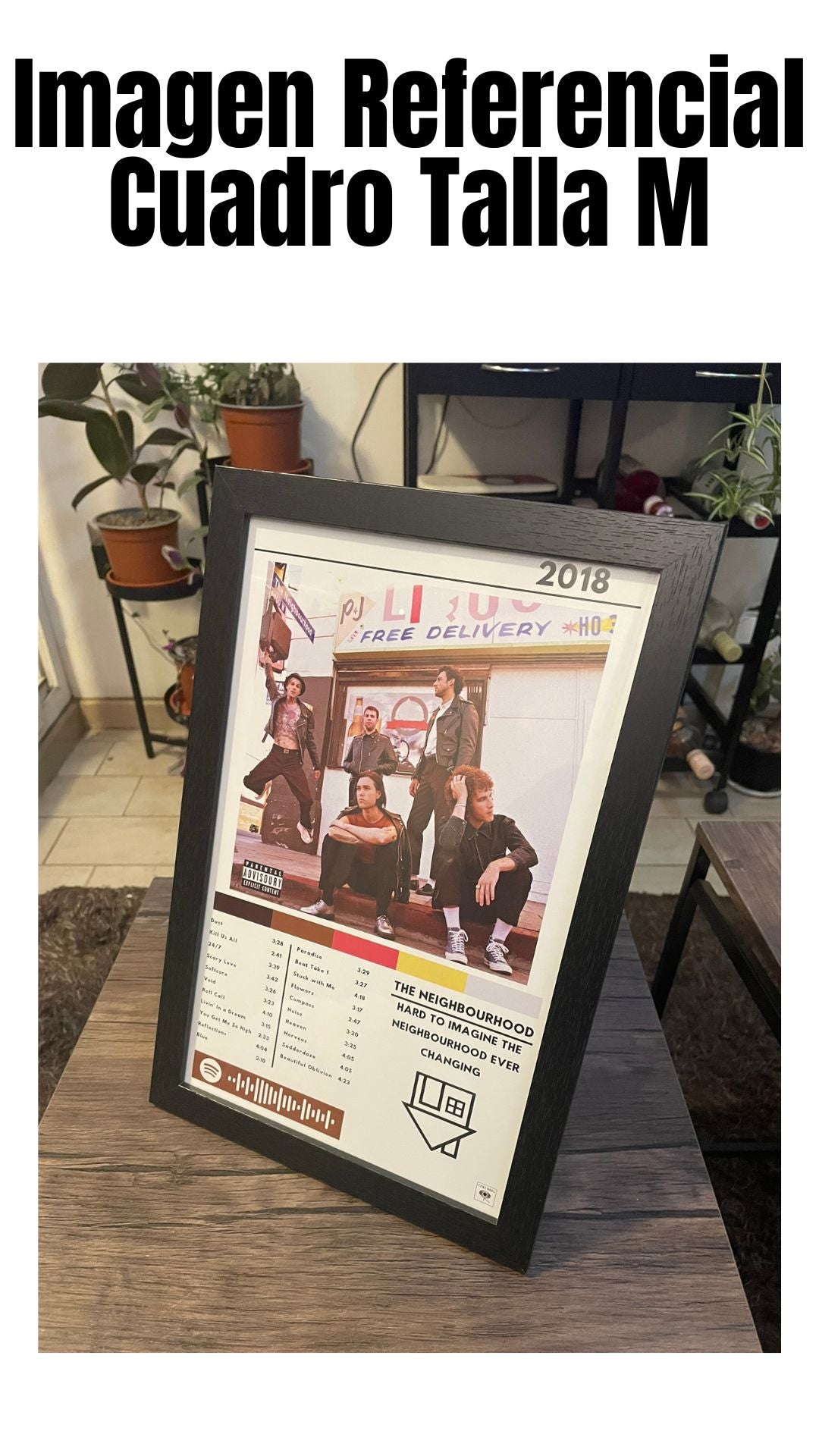 Cuadro The Neighbourhood - Hard To Imagine The Neighbourhood Ever Changing